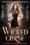 [The Royals: Warlock Court 04] • Wicked Curse (The Royals · Warlock Court Book 4)